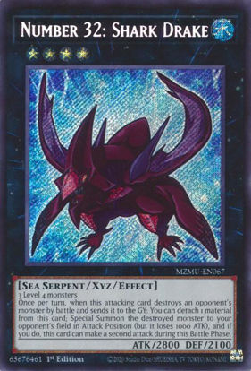 Number 32: Shark Drake - MZMU-EN067 - Secret Rare 1st Edition