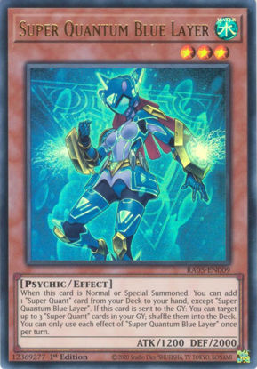 Super Quantum Blue Layer - RA05-EN009-UR - (V.2 - Ultra Rare) 1st Edition