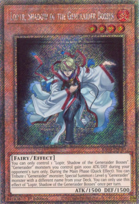Loptr, Shadow of the Generaider Bosses - RA05-EN016-PSR - (V.4 - Platinum Secret Rare) 1st Edition