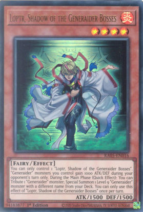 Loptr, Shadow of the Generaider Bosses - RA05-EN016-UR - (V.2 - Ultra Rare) 1st Edition