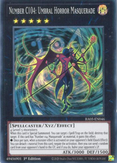 Number C104: Umbral Horror Masquerade - RA05-EN046-SR - (V.1 - Super Rare) 1st Edition