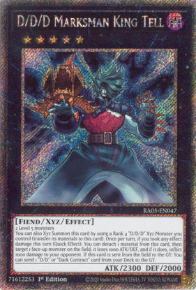 D/D/D Marksman King Tell - RA05-EN047-PSR - (V.4 - Platinum Secret Rare) 1st Edition
