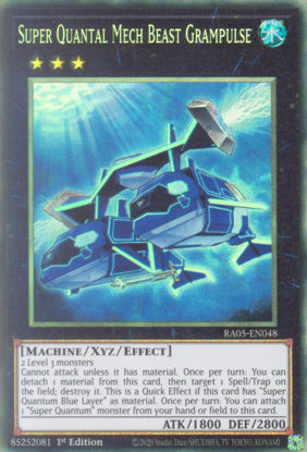 Super Quantal Mech Beast Grampulse - RA05-EN048-CR - (V.5 - Collector's Rare) 1st Edition
