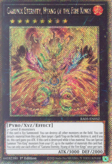 Garunix Eternity, Hyang of the Fire Kings - RA05-EN052-PSR - (V.4 - Platinum Secret Rare) 1st Edition