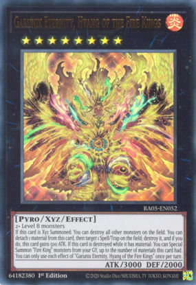 Garunix Eternity, Hyang of the Fire Kings - RA05-EN052-UR - (V.2 - Ultra Rare) 1st Edition