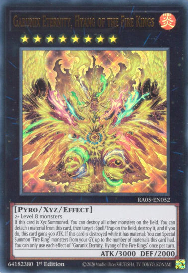 Garunix Eternity, Hyang of the Fire Kings - RA05-EN052-UR - (V.2 - Ultra Rare) 1st Edition