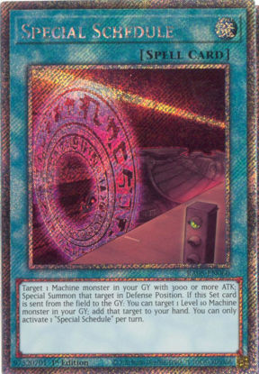 Special Schedule - RA05-EN060-PSR - (V.4 - Platinum Secret Rare) 1st Edition