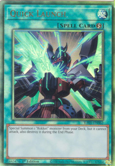 Quick Launch - RA05-EN062-UTR - (V.6 - Ultimate Rare) 1st Edition