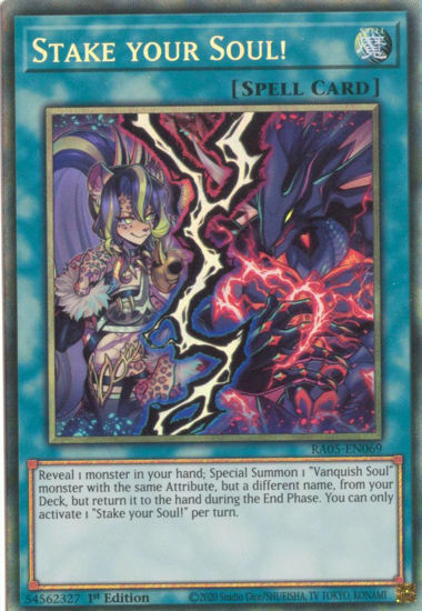 Stake your Soul! - RA05-EN069-CR - (V.5 - Collector's Rare) 1st Edition