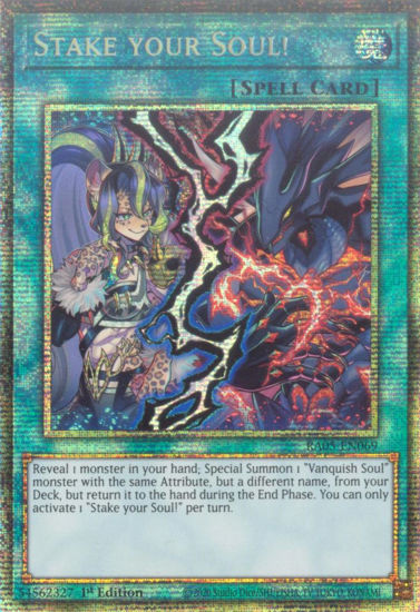 Stake your Soul! - RA05-EN069-STR - (V.7 - Starlight Rare) 1st Edition