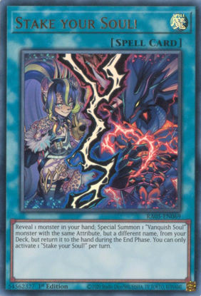 Stake your Soul! - RA05-EN069-UR - (V.2 - Ultra Rare) 1st Edition