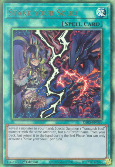 Stake your Soul! - RA05-EN069-UTR - (V.6 - Ultimate Rare) 1st Edition