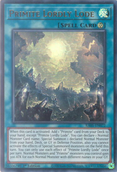 Primite Lordly Lode - RA05-EN072-UR - (V.2 - Ultra Rare) 1st Edition