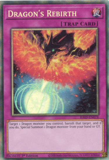 Dragon's Rebirth - RA05-EN078-CR - (V.5 - Collector's Rare) 1st Edition