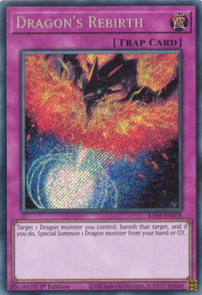 Dragon's Rebirth - RA05-EN078-SCR - (V.3 - Secret Rare) 1st Edition
