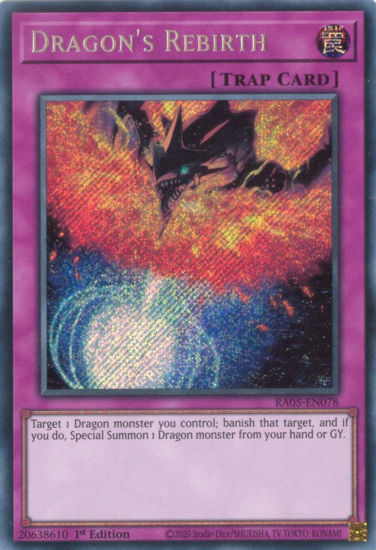 Dragon's Rebirth - RA05-EN078-SCR - (V.3 - Secret Rare) 1st Edition