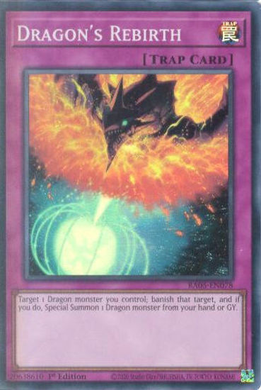 Dragon's Rebirth - RA05-EN078-SR - (V.1 - Super Rare) 1st Edition