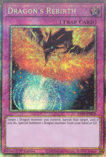 Dragon's Rebirth - RA05-EN078-STR - (V.7 - Starlight Rare) 1st Edition