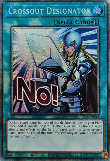 Crossout Designator - RA05-EN118-STR - (V.7 - Starlight Rare) 1st Edition