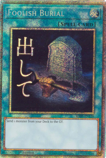 Foolish Burial - RA05-EN138-STR - (V.7 - Starlight Rare) 1st Edition