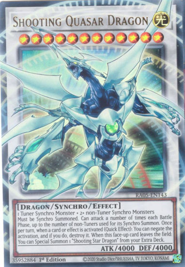 Shooting Quasar Dragon - RA05-EN143-UR - (V.2 - Ultra Rare Overframe) 1st Edition