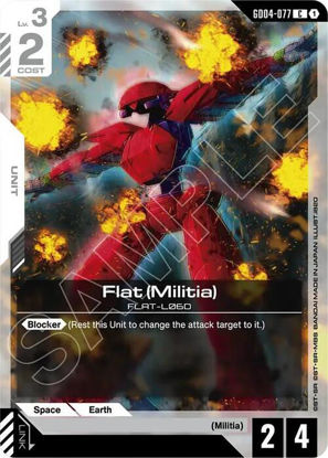 Flat (Militia) - GD04-077 - Common