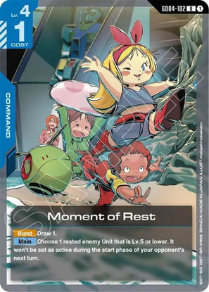 Moment of Rest - GD04-102 - Uncommon