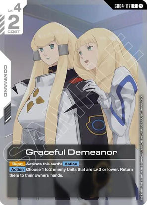 Graceful Demeanor - GD04-117 - Rare