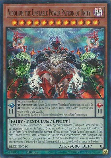 Vidolium the Unstable Power Patron of Unity - BLZD-EN010 - Super Rare 1st Edition