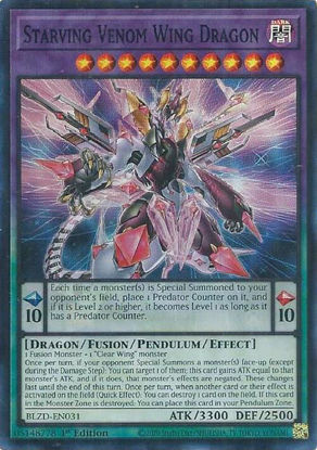 Starving Venom Wing Dragon - BLZD-EN031 - Super Rare 1st Edition