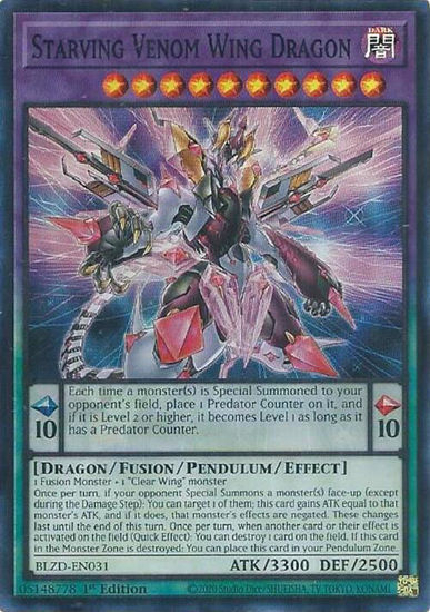 Starving Venom Wing Dragon - BLZD-EN031 - Super Rare 1st Edition