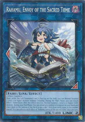 Rahamu, Envoy of the Sacred Tome - BLZD-EN051 - Common 1st Edition