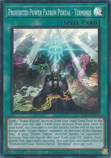 Prohibited Power Patron Portal - Terminus - BLZD-EN056 - Super Rare 1st Edition