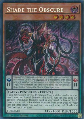 Shade the Obscure - BLZD-EN083 - Secret Rare 1st Edition