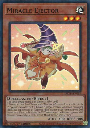 Miracle Ejector - BLZD-EN098 - Super Rare 1st Edition