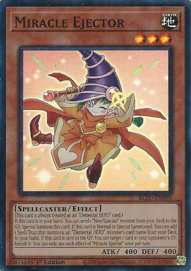 Miracle Ejector - BLZD-EN098 - Super Rare 1st Edition
