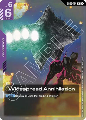 Widespread Annihilation - GD05-114 - Rare