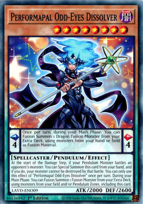 Performapal Odd-Eyes Dissolver - LAVD-ENO09 - Common 1st Edition