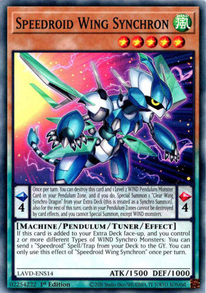 Speedroid Wing Synchron - LAVD-ENS14 - Common 1st Edition