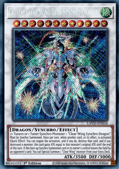 Crystal Clear Wing Over Synchro Dragon - LAVD-ENS34 - Secret Rare 1st Edition