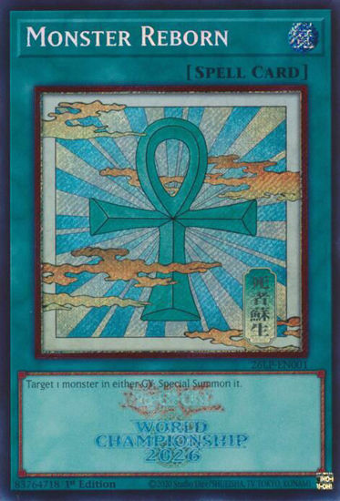 Monster Reborn - 26LP-EN001 - Secret Rare | Emblazoned 1st Edition