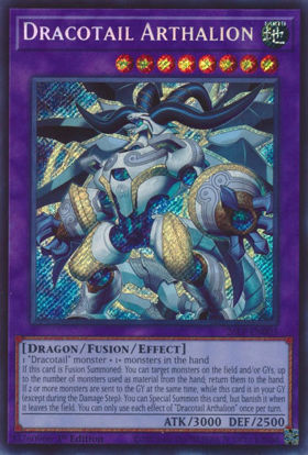 Dracotail Arthalion - 26LP-EN003 - Secret Rare 1st Edition