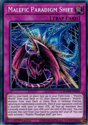 Malefic Paradigm Shift - MAMO-EN025 - Secret Rare 1st Edition