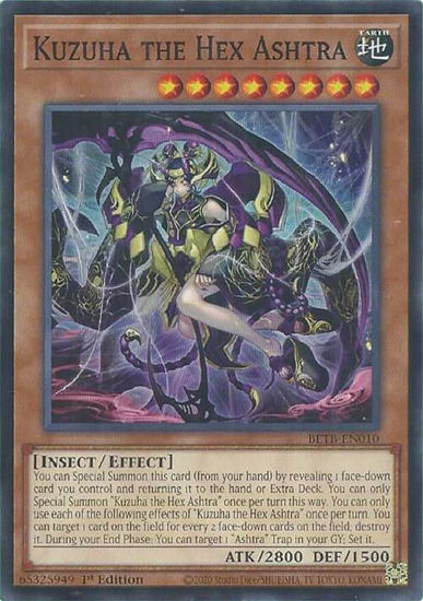 Kuzuha the Hex Ashtra - BETB-EN010 -  1st Edition