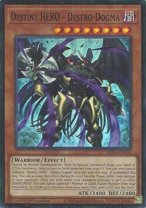 Destiny HERO - Destro-Dogma - BETB-EN021 - Super Rare 1st Edition