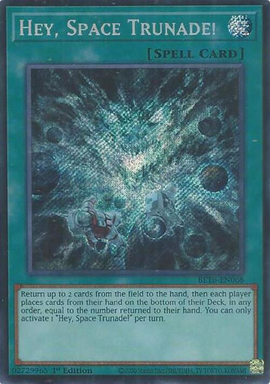 Hey, Space Trunade! - BETB-EN068 - Secret Rare 1st Edition